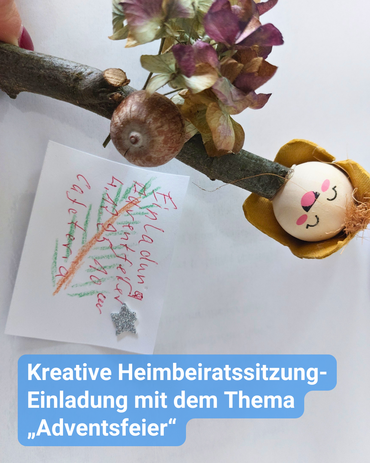 Einladung mit herbstlicher Dekoration. Bildbeschriftung: Kreative Heimbeiratssitzung – Einladung mit dem Thema ‚Adventsfeier‘